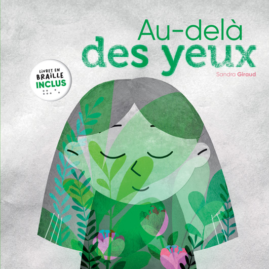 Couverture du livre jeunesse Au-delà des yeux d'Accès Jeunesse illustrée par une enfant fermant les yeux.