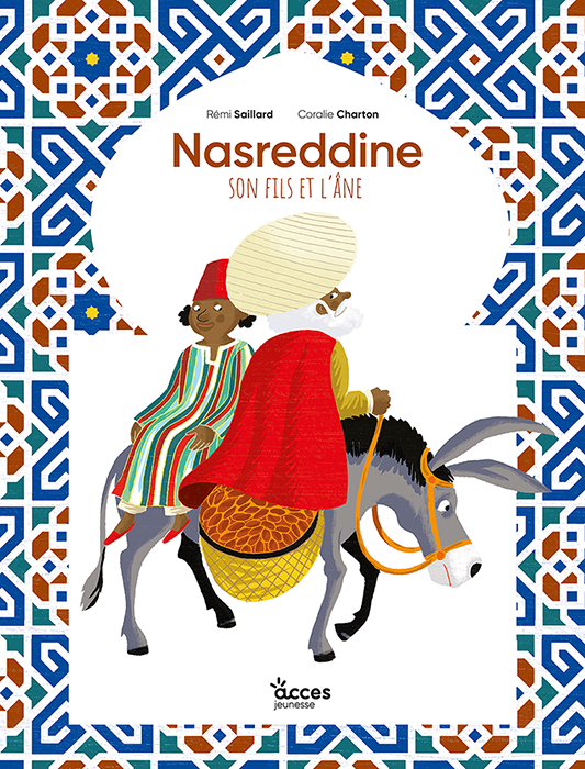 Couverture illustrée par Nasreddine et son fils Mustapha se promenant à dos d'âne.
